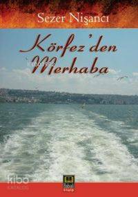 Körfezden Merhaba