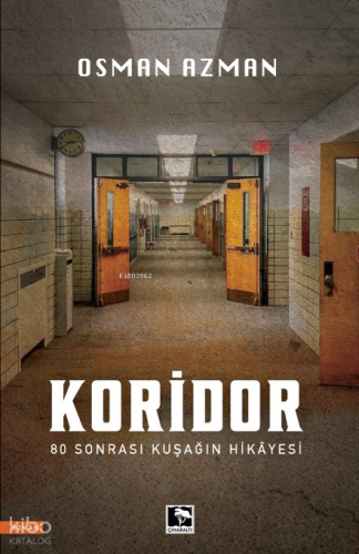 Koridor;80 Sonrası Kuşağın Hikayesi