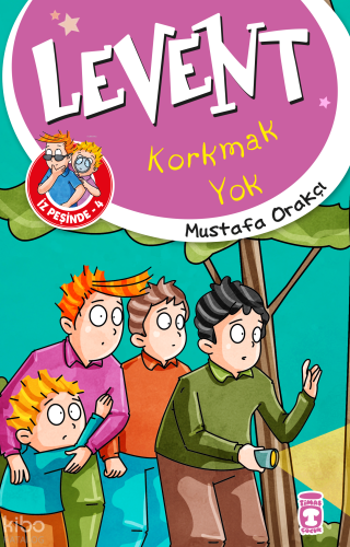 Korkmak Yok - Levent; İz Peşinde 4