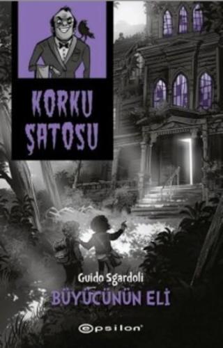 Korku Şatosu-Büyücünün Eli