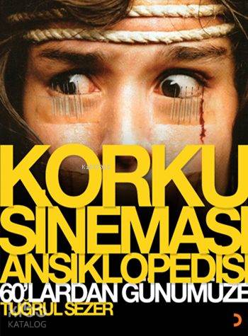 Korku Sineması Ansiklopedisi (Ciltli); 60'lardan Günümüze