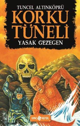 Korku Tneli 5 - Yasak Gezegen - Kitapiks.com