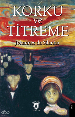 Korku ve Titreme