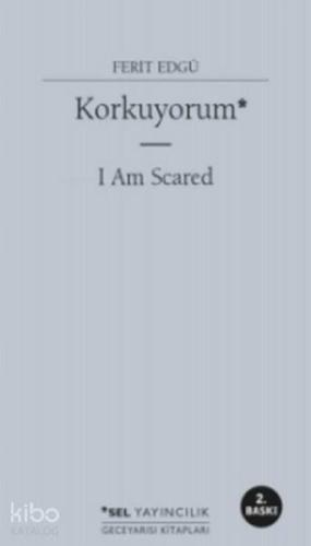 Korkuyorum - I Am Scared