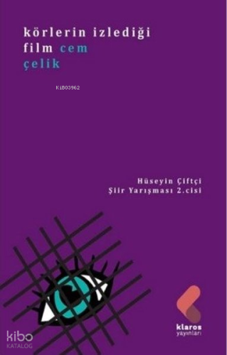 Körlerin İzlediği Film