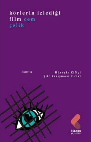 Körlerin İzlediği Film