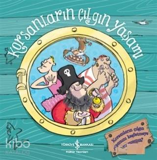 Korsanların Çılgın Yaşamı