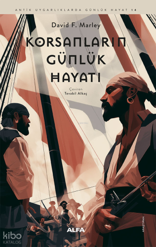 Korsanların Günlük Hayatı