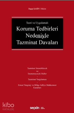 Koruma Tedbirleri Nedeniyle Tazminat Davaları