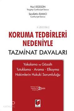 Koruma Tedbirleri Nedeniyle Tazminat Davaları