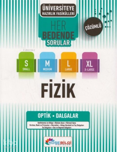 Köşebilgi Ünv.Haz. Fizik Optik Ve Dalgalar  (S-M-L-Xl)