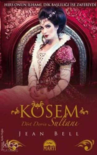 Kösem (Ciltli); Dört Devrin Sultanı