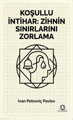 Koşullu İntihar: Zihnin Sınırlarını Zorlama