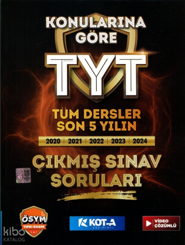 Kota Yayınları Konularına Göre Tyt Tüm Dersler Son 5 Yılın Çıkmış Sınav Soruları , Video Çözümlü