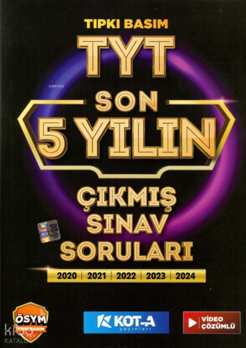 Kota Yayınları Tyt Son 5 Yılın Çıkmış Soruları Tıpkı Basım 5 Fasikül Tek Kitapta , Video Çözümlü