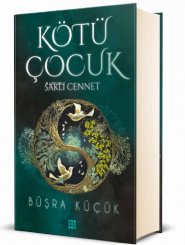 Kötü Çocuk 4;Saklı Cennet(Ciltli) - Kitapiks.com