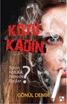 Kötü Kadın - Kitapiks.com