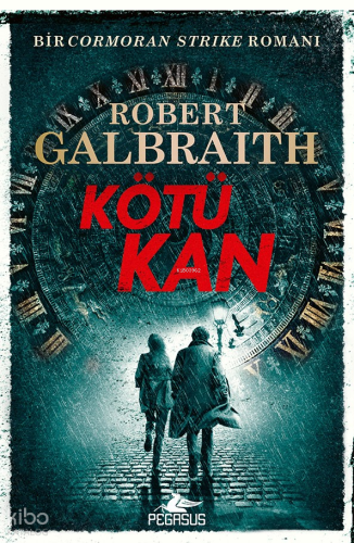 Kötü Kan (Cormoran Strike – 5)