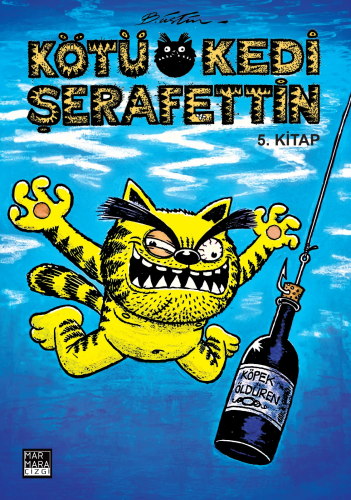 Kötü Kedi Şerafettin 5