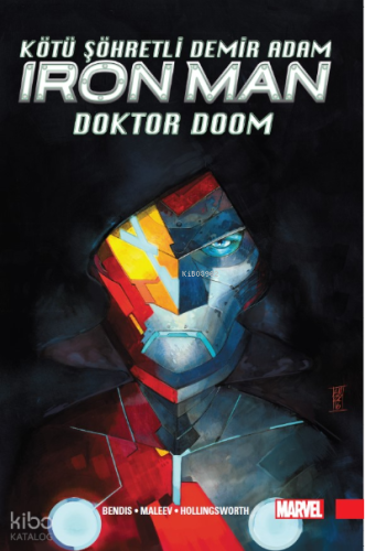 Kötü Şöhretli Demir Adam Cilt:1 / Doktor Doom