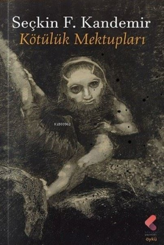 Kötülük Mektupları - Kitapiks.com