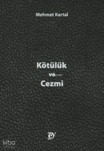 Kötülük ve Cezmi