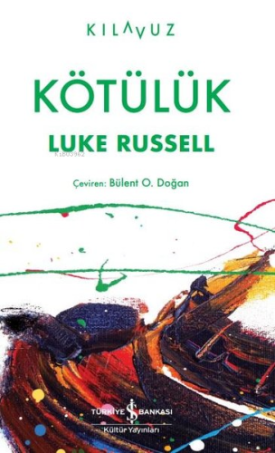 Kötülük - Kitapiks.com