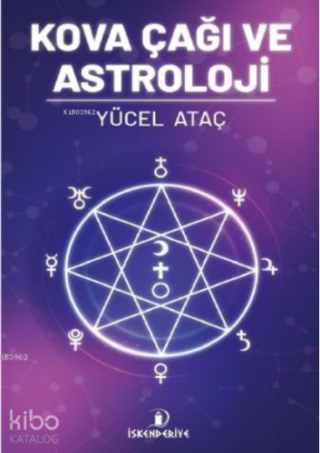 Kova Çağı ve Astroloji - Kitapiks.com