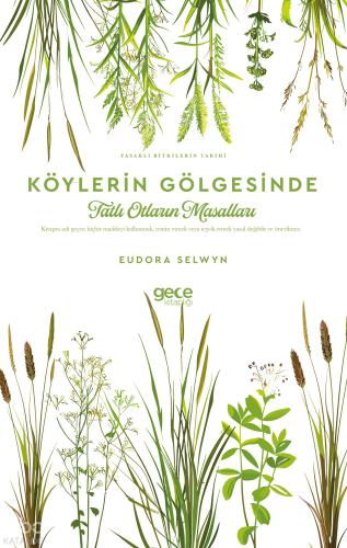 Köylerin Gölgesinde -  Tatlı Otların Masalları