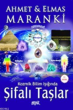 Kozmik Bilim Işığında Şifalı Taşlar