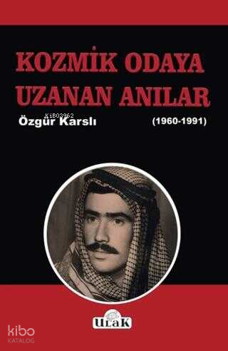 Kozmik Odaya Uzanan Anılar (1960-1991)