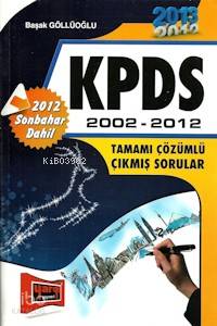 KPDS 2002-2012 Çıkmış Sorular