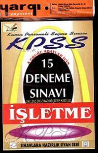 Kpss 15 Deneme Sınavı| İşletme