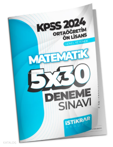 KPSS 2024 Ortaöğretim-Ön Lisans Genel Yetenek Matematik 5x30 Deneme Sınavı