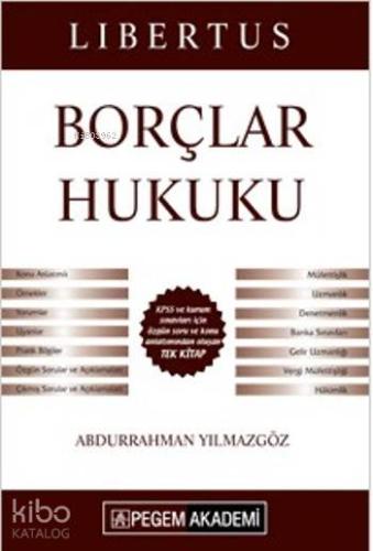 KPSS A Grubu Libertus Borçlar Hukuku Konu Anlatımı 2016
