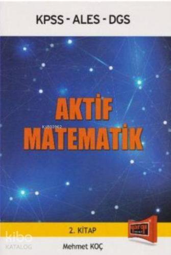 KPSS ALES DGS Aktif Matematik 2. Kitap