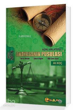 KPSS Anayasanın Pusulası Konu Anlatımlı 2016
