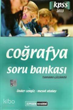 KPSS Coğrafya Soru Bankası Tamamı Çözümlü 2013