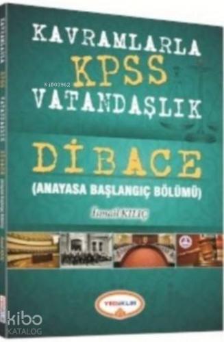 KPSS Dibace Kavramlarla Vatandaşlık 2016; Anayasaya Başlangıç Bölümü