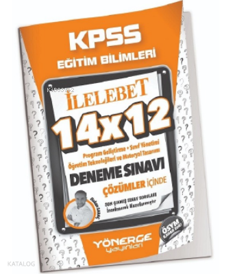 KPSS Eğitim Bilimleri Program Geliştirme, Sınıf, Öğretim Teknolojileri, Materyal 14x12 Deneme Çözümlü