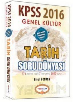 KPSS Genel Kültür Tarih Soru Dünyası 2016
