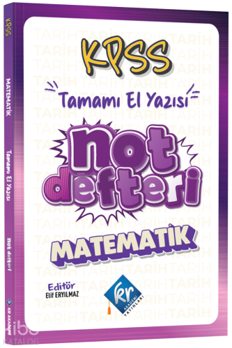 KR Akademi KPSS Matematik El Yazısı Konu Anlatım Defteri