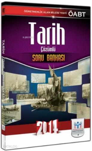 KPSS ÖABT Tarih Öğretmenliği Çözümlü Soru Bankası (2014)