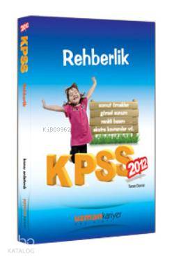 KPSS Rehberlik Konu Anlatımlı 2012