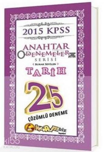 KPSS Tarih 25 Çözümlü Anahtar Deneme 2015