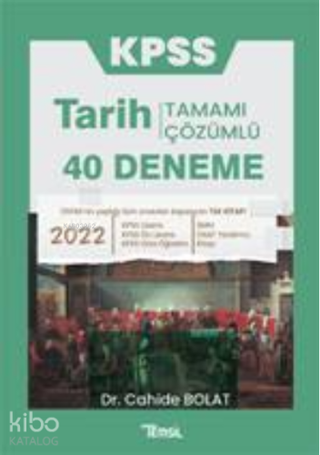 Kpss Tarih 40 Deneme Tamamı Çözümlü