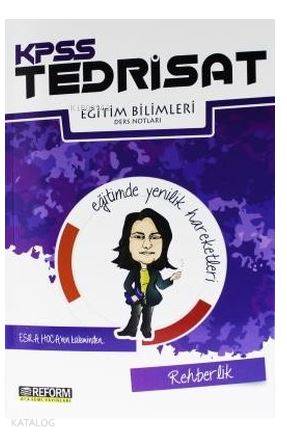 KPSS Tedrisat Eğitim Bilimleri Rehberlik Ders Notları