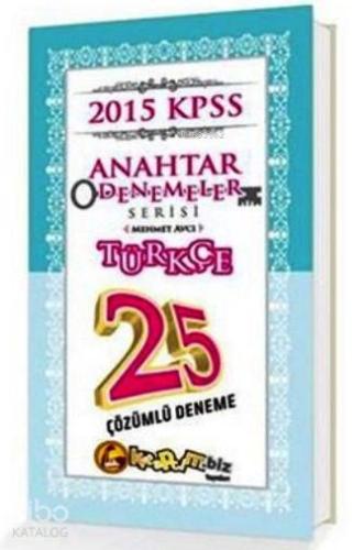 KPSS Türkçe 25 Çözümlü Anahtar Deneme 2015
