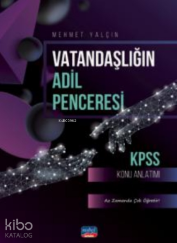 KPSS Vatandaşlığın Adil Penceresi - KPSS Konu Anlatımı - Kitapiks.com