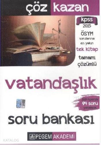 KPSS Vatandaşlık Çöz Kazan Tamamı Çözümlü Soru Bankası